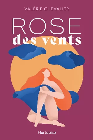 Valérie Chevalier – Rose des vents